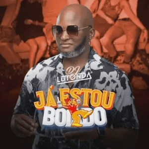 Dj Lutonda – Já Estou&nbsp;Boiado