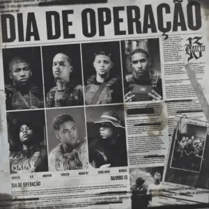 MC Cabelinho – Dia de Operação (feat.Borges,A.R,Amorim,Brutos,Vinicin,Palma,MANO R7)