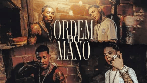 MC Poze do Rodo – Ordem do mano( feat.&nbsp;Chefin)