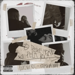 Phoenix Rdc & Kosmo Da Gun – O Peixe Morre Pela&nbsp;Boca