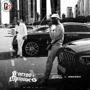 Xuxu Bower – Factos E Opiniões (feat.&nbsp;Mendez)
