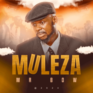 Mr. Bow –&nbsp;Muleza