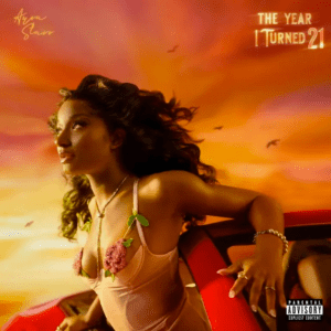Ayra Starr – The Year I Turned 21&nbsp;(Álbum)