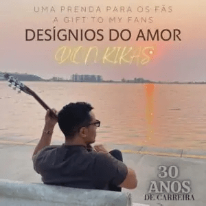 Don Kikas – Desígnios do&nbsp;Amor